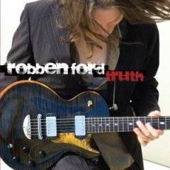 Robben Ford : Truth